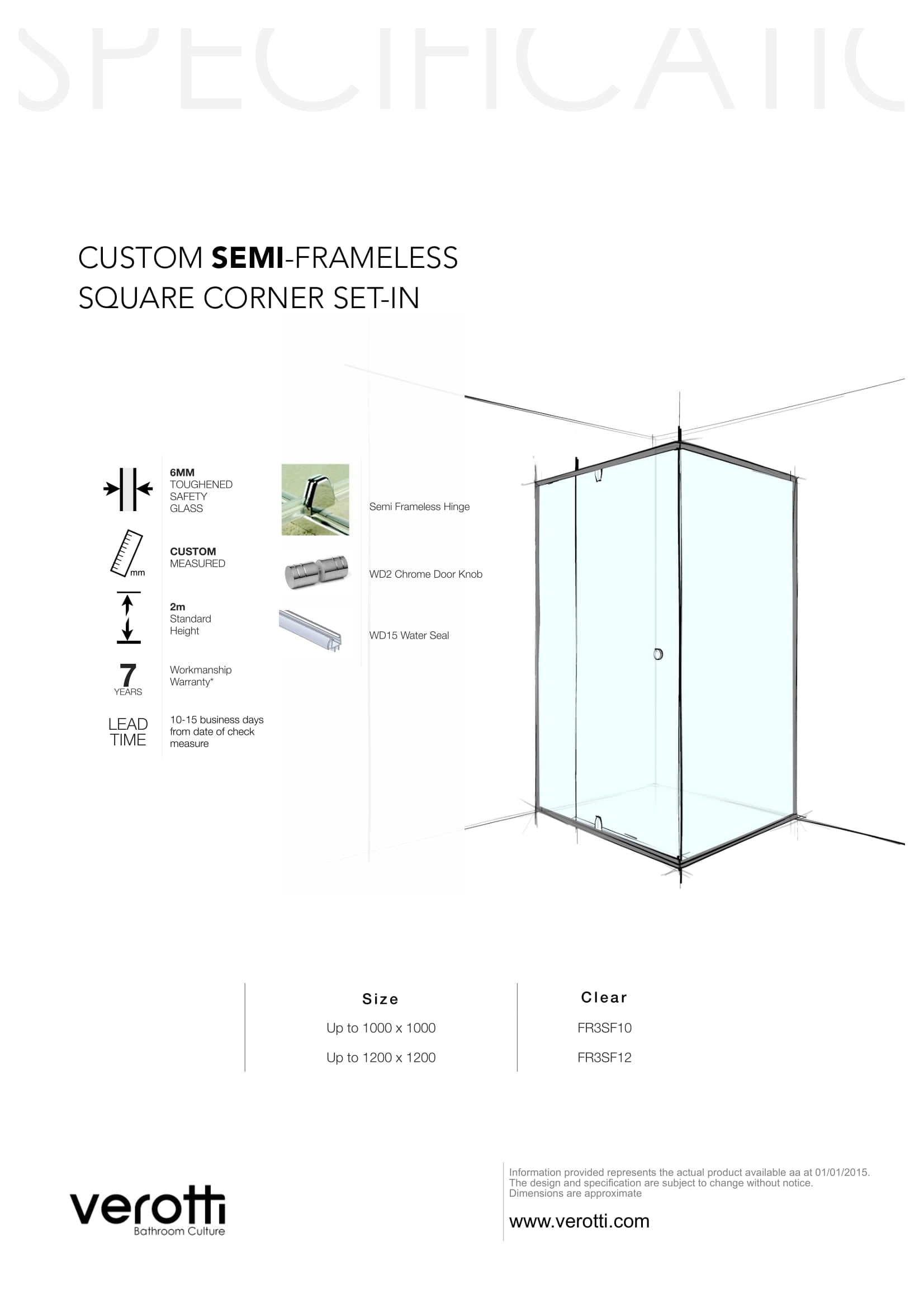 Custom Semi-Frameless Square Corner Set-In