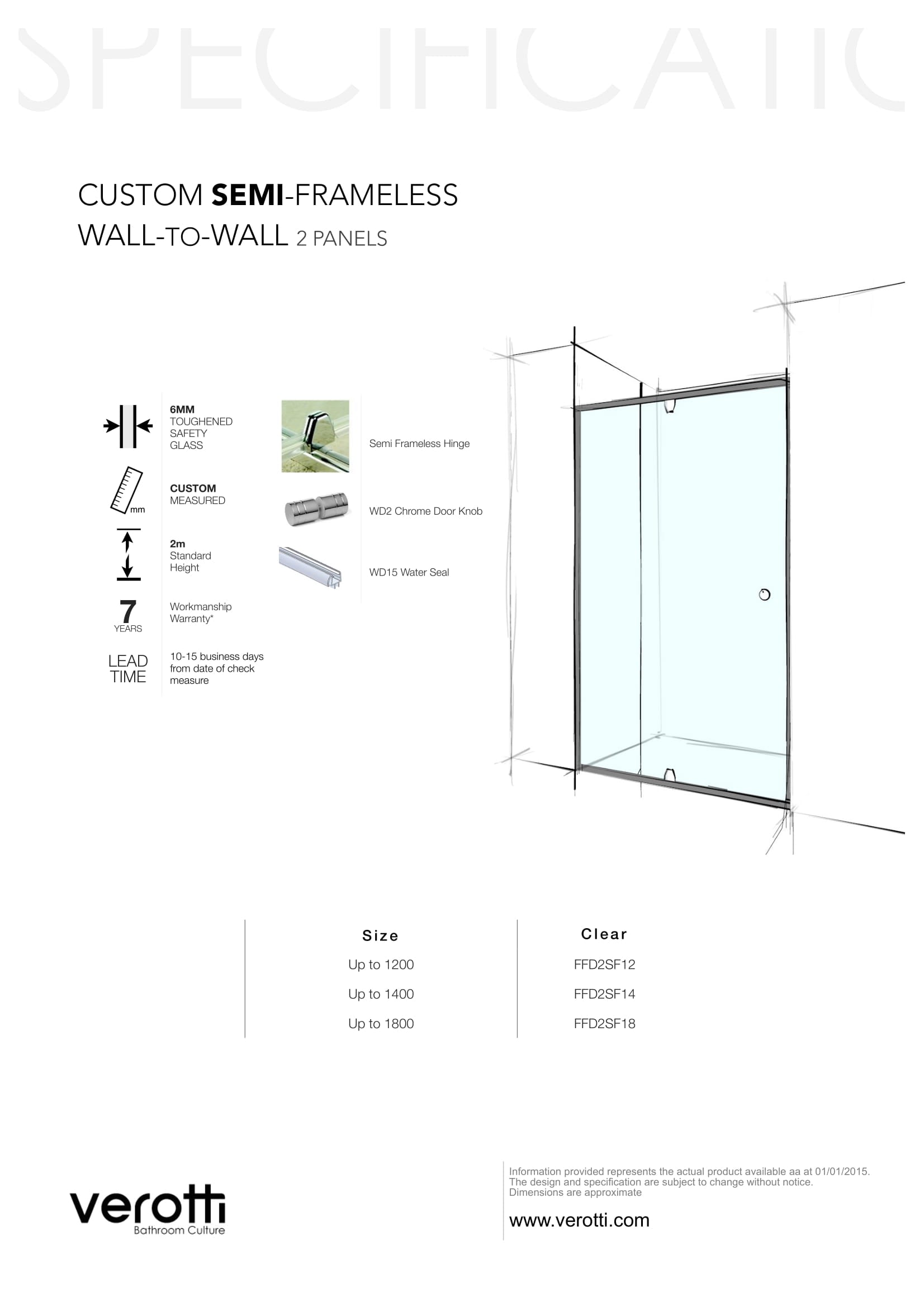 Custom Semi-Frameless Wall-To-Wall (2 Panels)