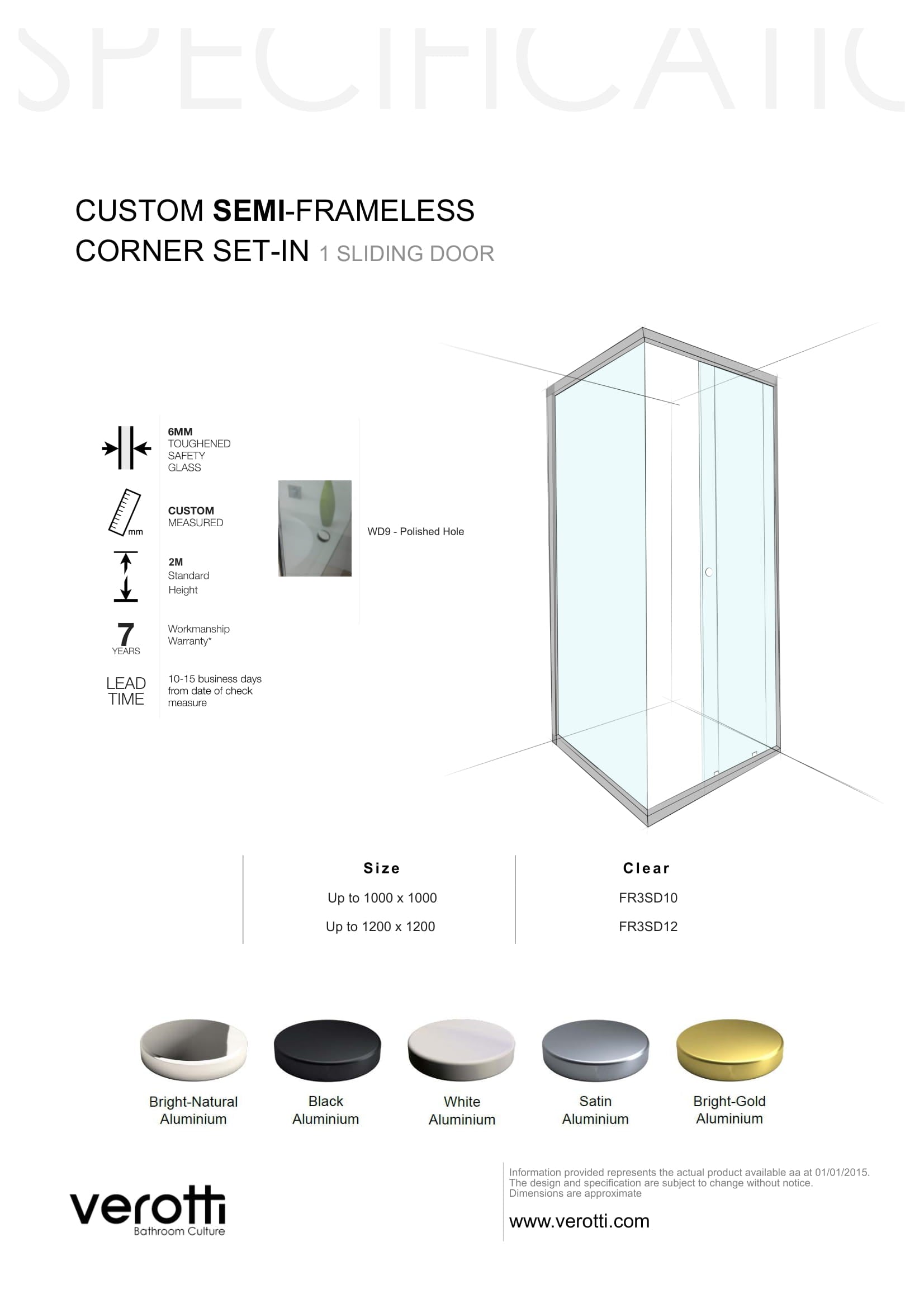 Custom Semi-Frameless Corner Set-In (1 Door Sliding)
