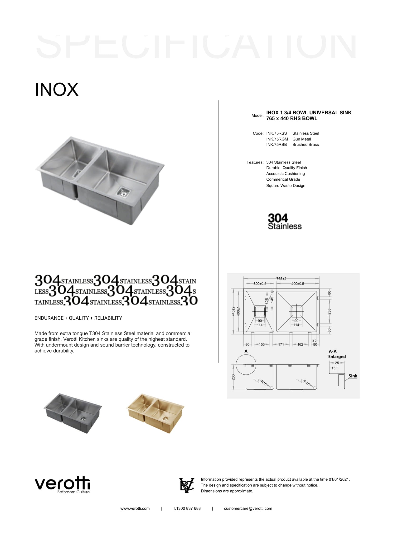 INOX 1 3/4 BOWL RIGHT UNIVERSAL SINK 765 x 440